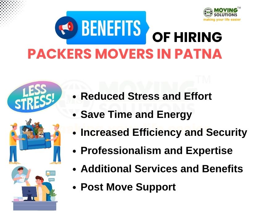 Benefits of hiring movers in Patna